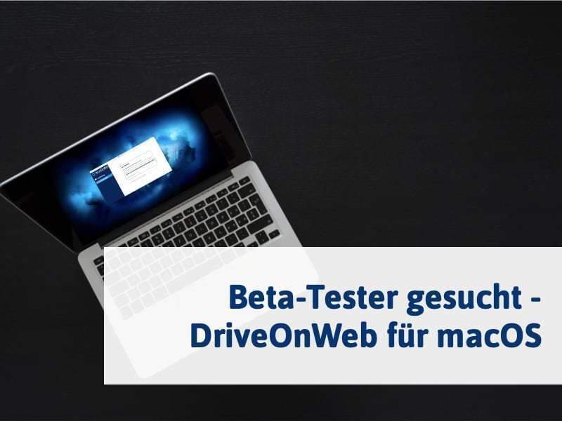 Testen Sie als Erster DriveOnWeb auf macOS